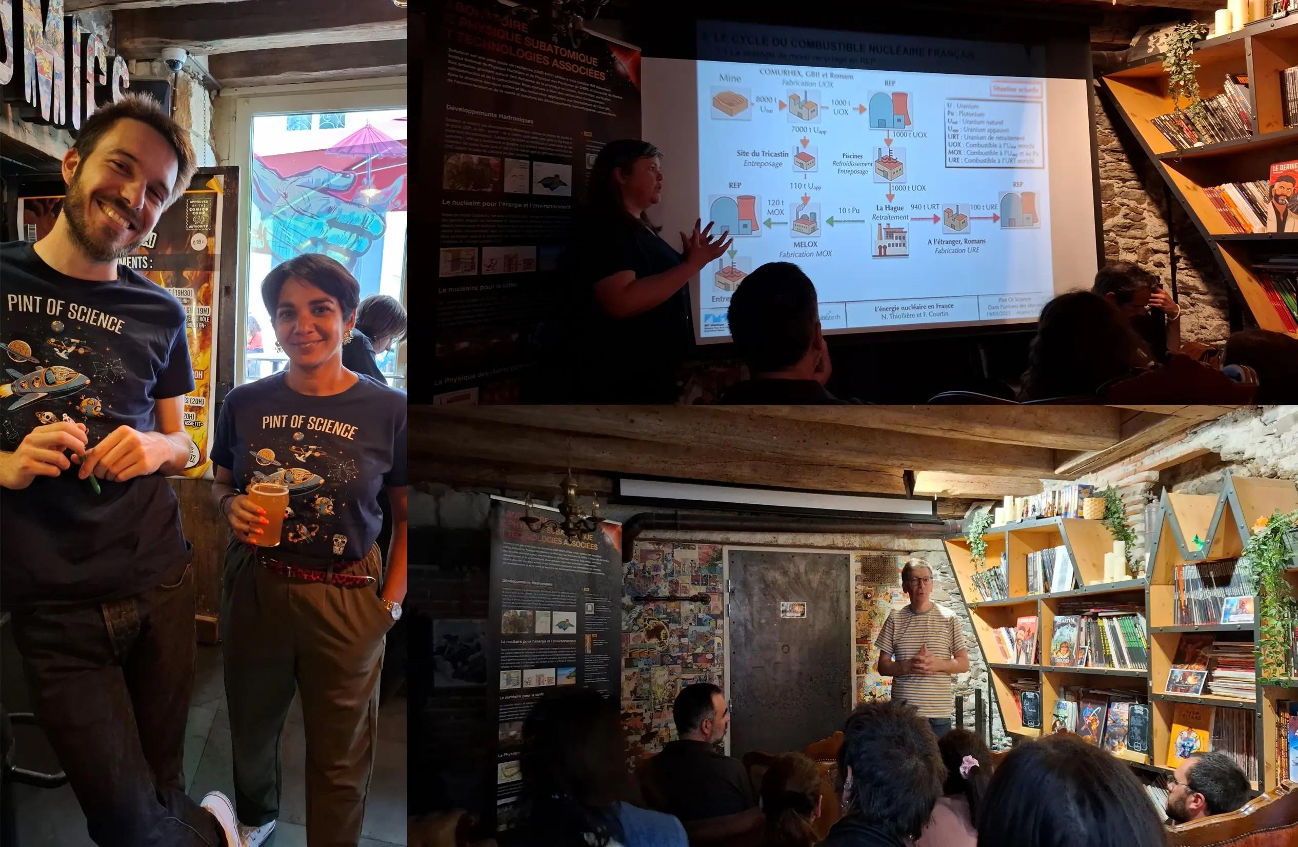 
On Monday, May 19, 2025, Subatech took part in the Pint of Science evening entitled “In the world of atoms,” held at the Atomic's Café in Nantes. The event, which aimed to make science accessible in a friendly setting, brought together a curious and enthusiastic audience to discuss fascinating scientific topics.
